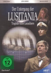 Der Untergang der Lusitania - Tragödie eines Luxusliners