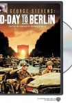 George Stevens D-Day to Berlin