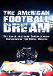 The American Football Dream